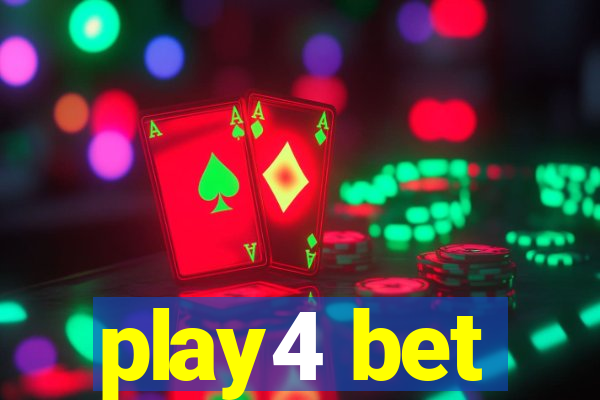 play4 bet